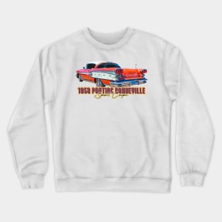 1958 Pontiac Bonneville Sport Coupe Crewneck Sweatshirt